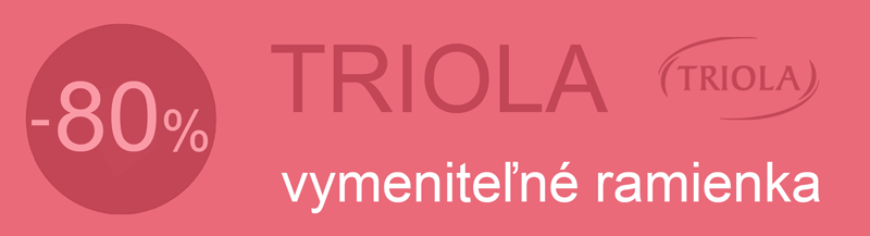 vymeniteľné ramienka Triola -80%