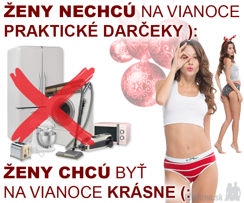 Ženy nechcú na Vianoce praktické darčeky )-: Ženy chcú byť na Vianoce krásne (-: